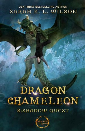 [Dragon Chameleon 08] • Dragon Chameleon · Shadow Quest